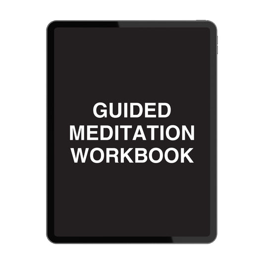 Guided Meditation Workbook