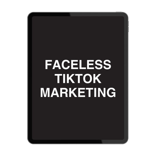Faceless TikTok Marketing